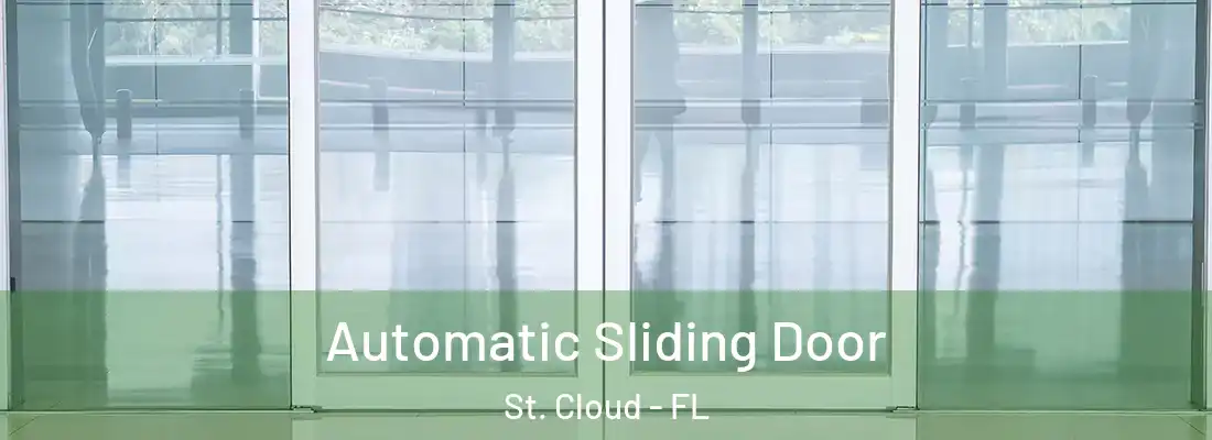  Automatic Sliding Door St. Cloud - FL
