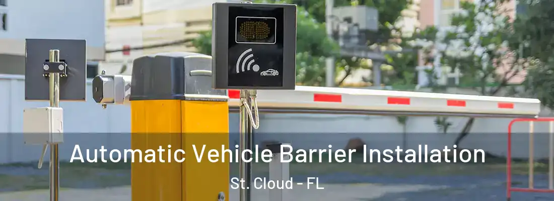  Automatic Vehicle Barrier Installation St. Cloud - FL