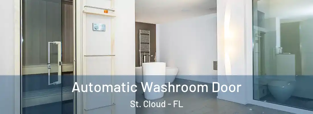 Automatic Washroom Door St. Cloud - FL