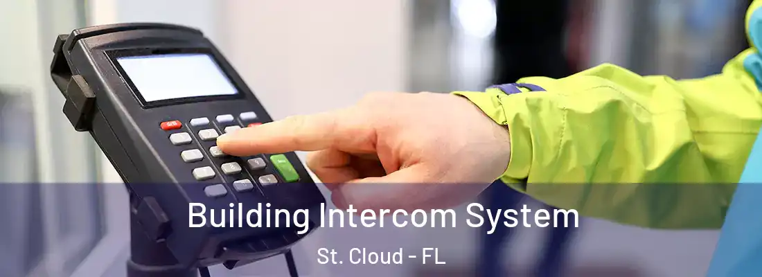  Building Intercom System St. Cloud - FL