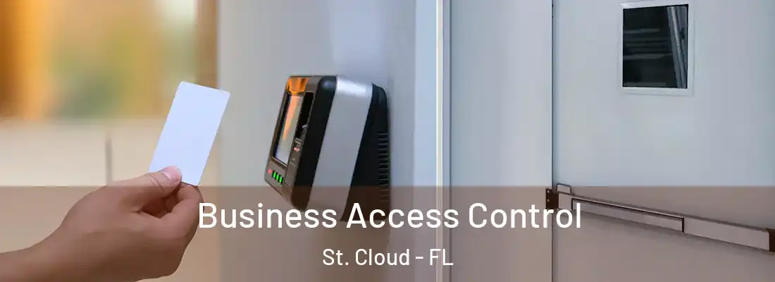 Business Access Control St. Cloud - FL
