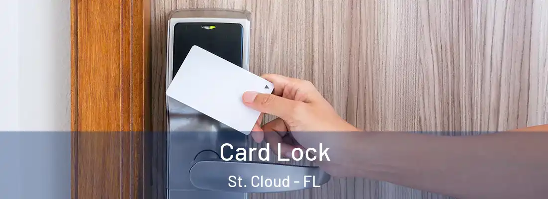  Card Lock St. Cloud - FL