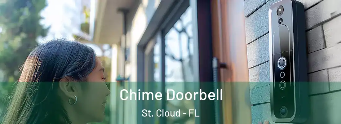 Chime Doorbell St. Cloud - FL