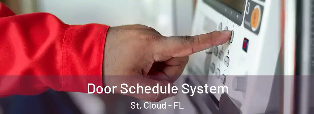 Door Schedule System St. Cloud - FL