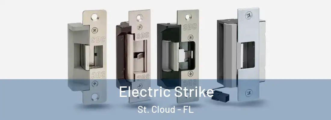 Electric Strike St. Cloud - FL
