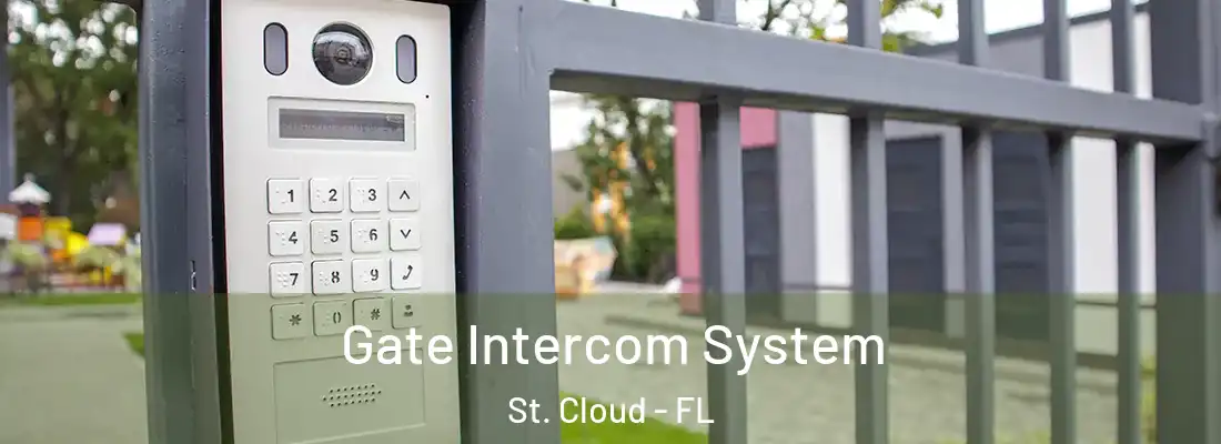  Gate Intercom System St. Cloud - FL