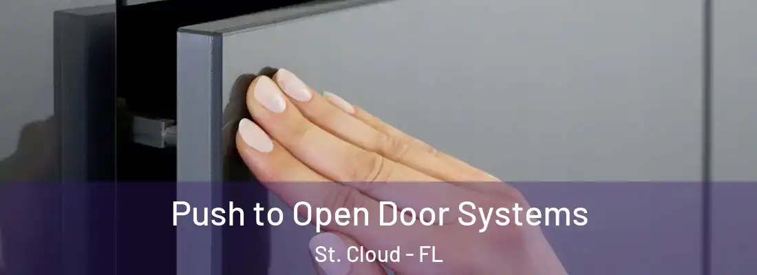 Push to Open Door Systems St. Cloud - FL