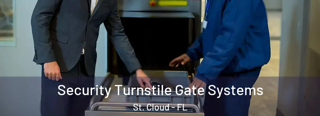 Security Turnstile Gate Systems St. Cloud - FL